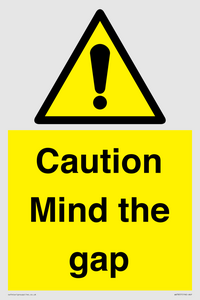 Caution Mind the gap